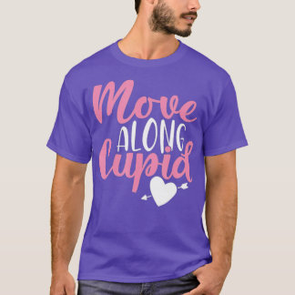 T-shirt Aller le long des cupidons Drôle Saint Valentin si