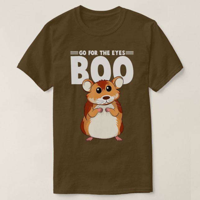 T-shirt Aller Pour TheE Eyes Boo Hamster Guinée Pig Cadeau (Design devant)