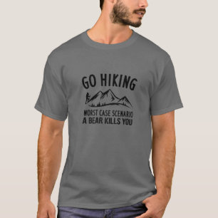 T-shirt Aller Randonnée Pire Coque Scénario A Ours - Funny