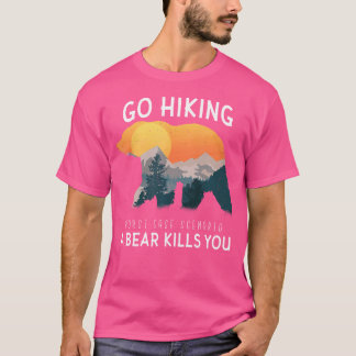 T-shirt Aller Randonnée Pire Scénario Coque Un Ours Tue Vo