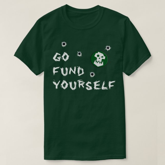 T-shirt Aller vous financer (Design devant)