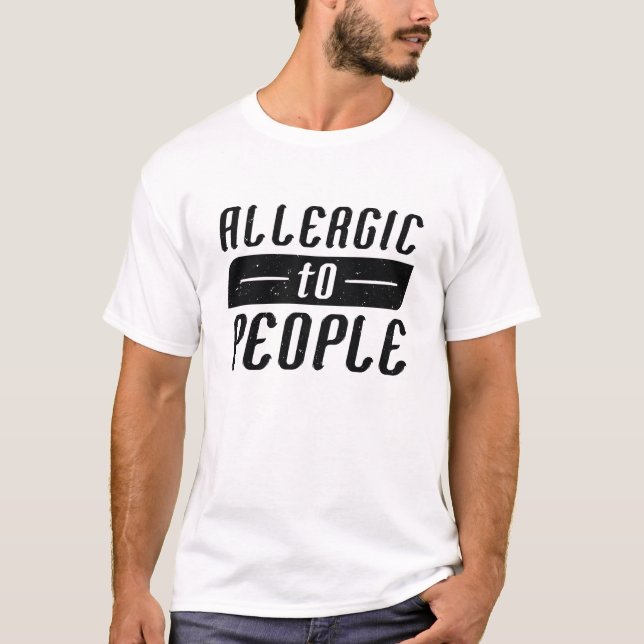 T-shirt Allergie Aux Gens (Devant)