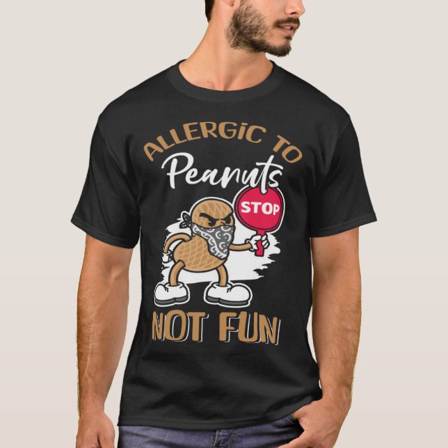 T-shirt Allergique Aux Aruches Non Fun Arachide Allergique (Devant)