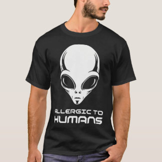 T-shirt Allergique aux humains Introverti extraterrestre A