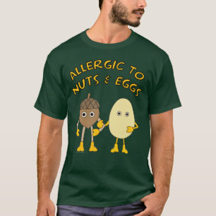 T-shirt Allergique aux noix et aux oeufs