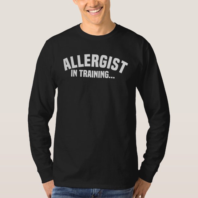 T-shirt Allergist In Training Allergology Allergists (Devant)