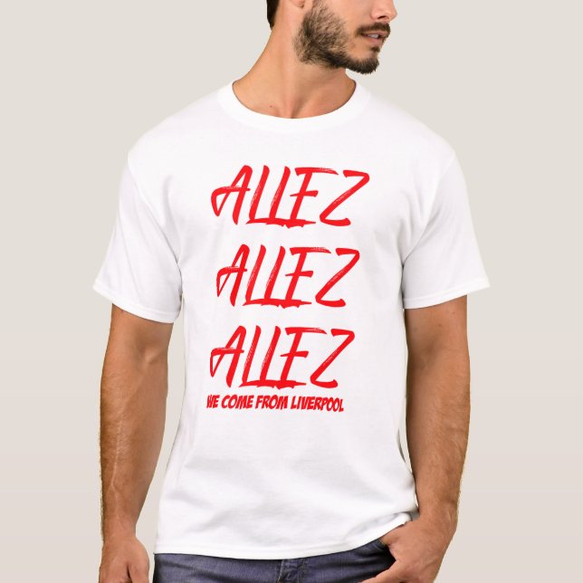 T-SHIRT ALLEZ-ALLEZ-ALLEZ-LIVERPOOL--FOOTBALL-T-SHIRT (Devant)