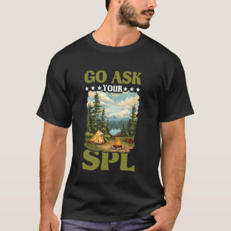 T-shirt Allez Demander À Votre Spl —