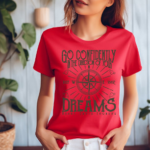 T-shirt Allez en toute confiance dans la direction de votr