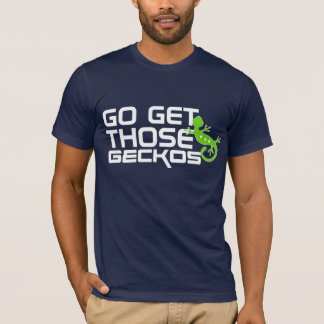 T-shirt ALLEZ obtiennent ces GECKOS