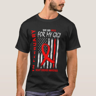T-shirt Allez Rouge Pour Ma Gigi Sensibilisation à l'Améri