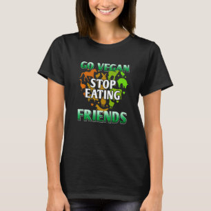 T-shirt Allez végane arrêtez de manger des amis Cool Rétro