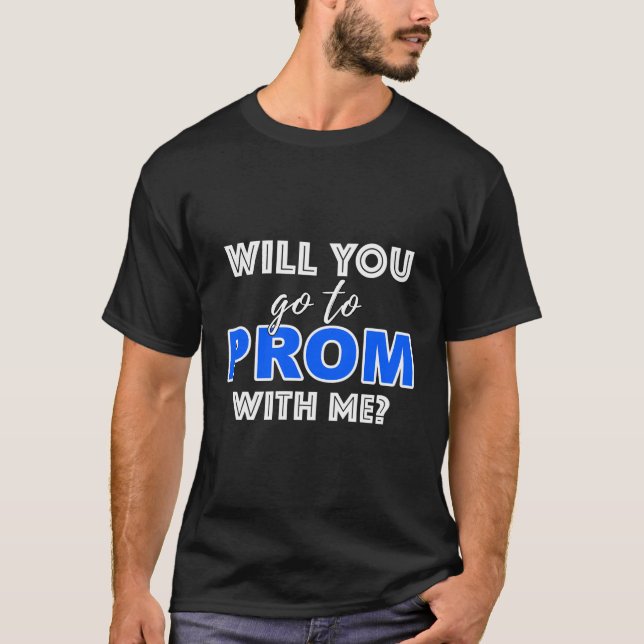 T-shirt Allez-Vous Au Prom Avec Moi PromposSchool Dance (Devant)