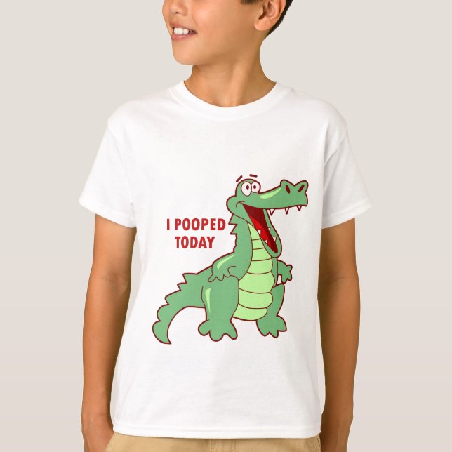 T-shirt Alligator drôle Pooped aujourd'hui (Devant)