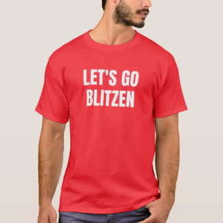 T-shirt Allons Blitzen My Favorite Christmas Blitzen Not