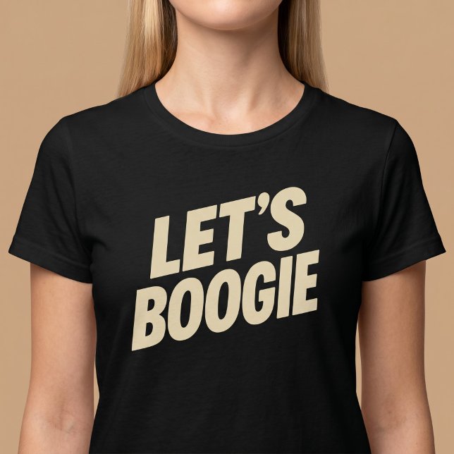T-shirt Allons Boogie - Danse (Créateur téléchargé)