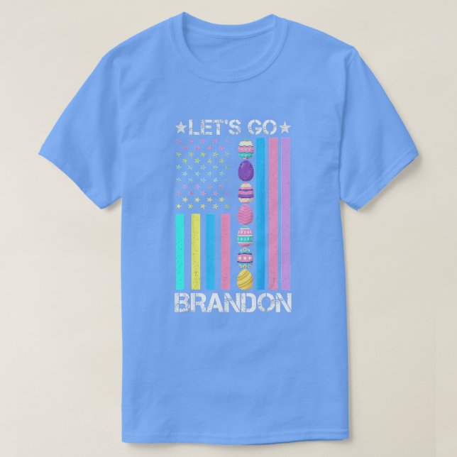 T-shirt Allons Brandon Jour de Pâques Oeuf American Flag A (Design devant)