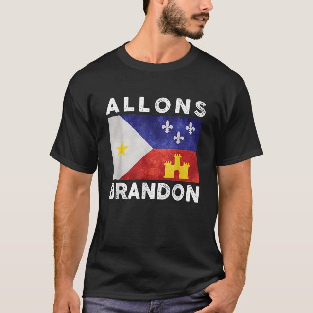 T-shirt Allons Brandon Louisiana Acadiana Drapeau Dallaire (Devant)