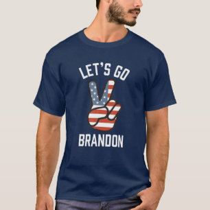 T-shirt Allons Brandon Peace Hand Flag Drôle amusant Allon