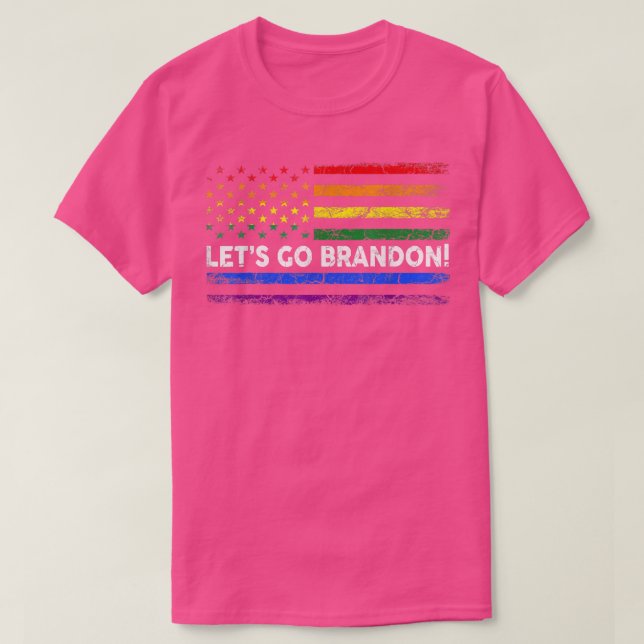 T-shirt Allons Brandon Pride Mois USA American LGBTQ Rai (Design devant)