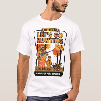 T-shirt Allons Chasser