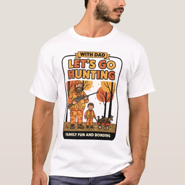 T-shirt Allons Chasser (Devant)