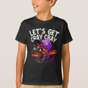 T-shirt Allons chercher Cray Dabbing Crawfish Mardi Gras H