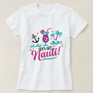 T-shirt ✨ Allons chercher Nauti ! Chemise de croisière Bac