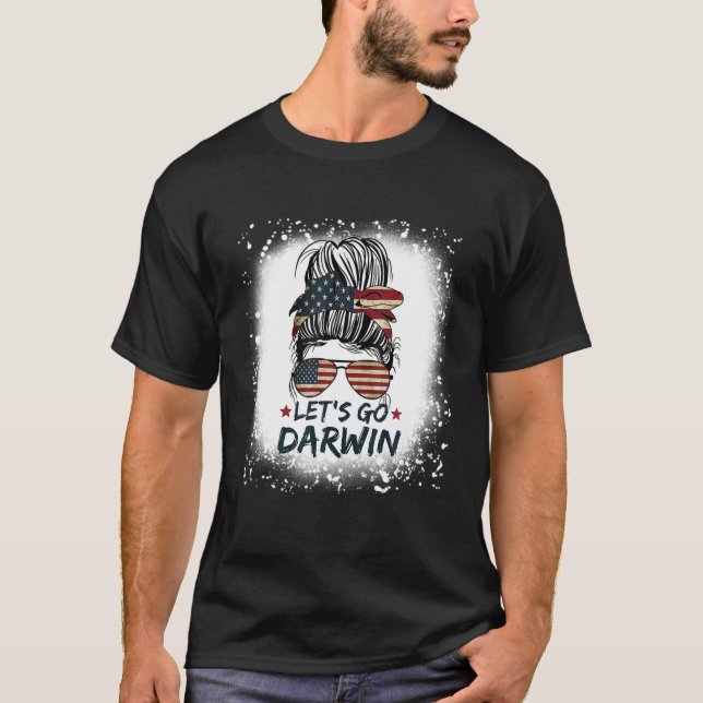 T-shirt Allons Darwin Messy Bun Drapeau Américain Allons-y (Devant)