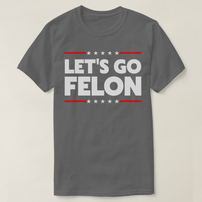 T-shirt Allons Felon (Design devant)