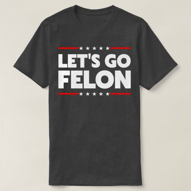 T-shirt Allons Felon (Design devant)