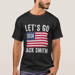 T-shirt Allons Jack Smith Drôle Jack Smith Politique