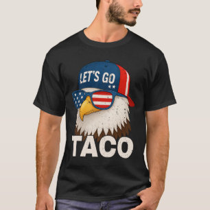 T-shirt Allons Taco Drôle Trump Toujours Se Défile 32