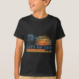 T-shirt Allons Taco Établis 2025 Drôle Rétro Golfe Du Taco