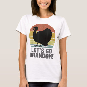 T-shirt Allons voir Brandon Thanksgiving Turkey Retro Vint