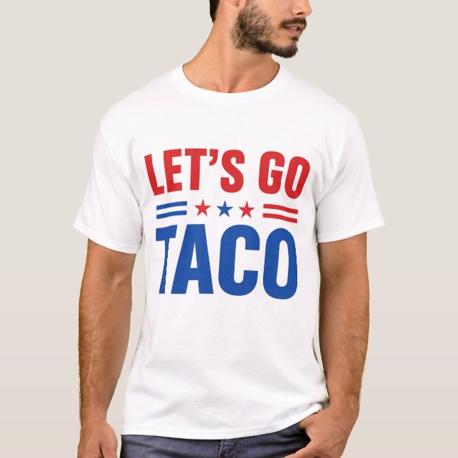 T-shirt Allons voir le drapeau américain Taco (Devant)