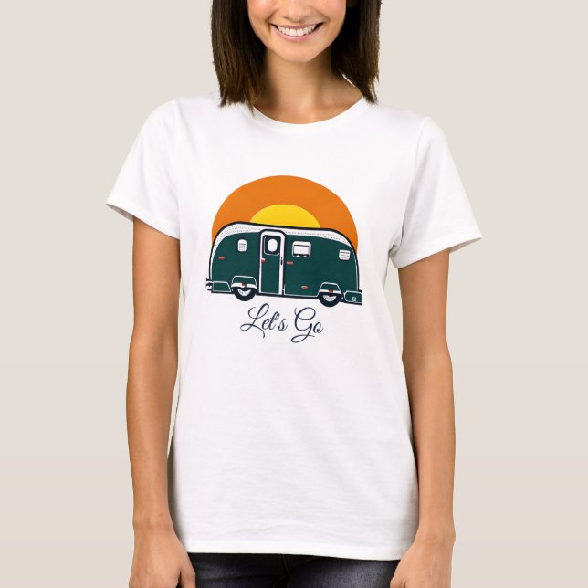 T-shirt Allons-y ! Camper Vintage amusant RV (Devant)