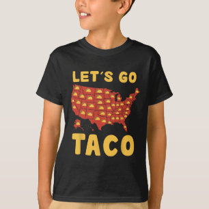 T-shirt Allons-y Chemise Taco Drôle Allons-y Taco 4