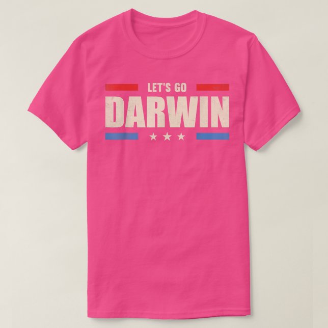 T-shirt Allons-y Darwin Citation sarcastique Drapeau améri (Design devant)
