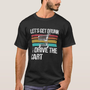 T-shirt Allons-y et conduisons le panier