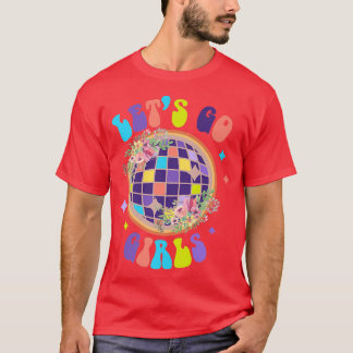 T-shirt Allons-y les filles Mariée Demoiselles d'honneur D