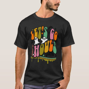 T-shirt Allons-y les goules Halloween Rétro Fantôme Automn