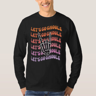 T-shirt Allons-y les revenants Amusons-nous jusqu'à ce que