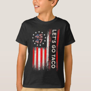 T-shirt Allons-y Taco Drôle Trump