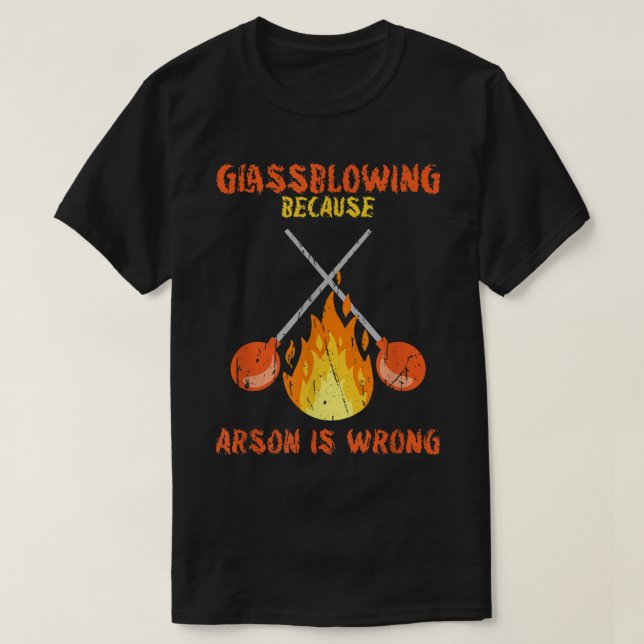 T-shirt Allumer parce que l'incendie criminel a tort - sou (Design devant)