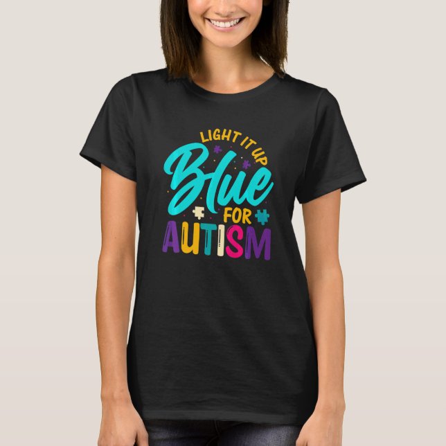T-shirt Allumez-Le Bleu Pour L'Autisme (Devant)