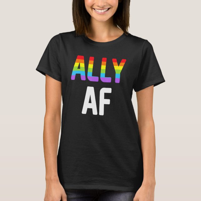 T-shirt Ally AF LGBTQ Lesbian Gay pride Support Advocate M (Devant)