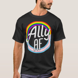T-shirt ALLY AF Trans Drapeau Aimer Égalité LGBT Pride Dra