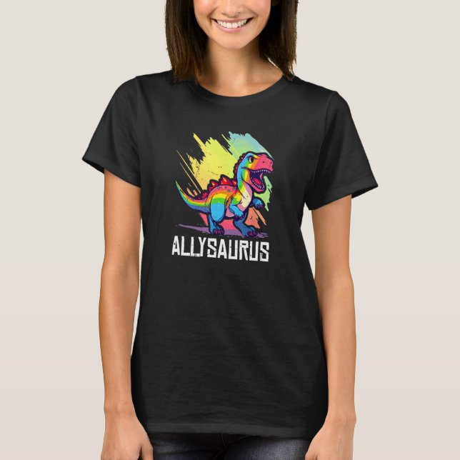 T-shirt Allysaurus Dinosaur Funny Dino Graphic Ally Equali (Devant)