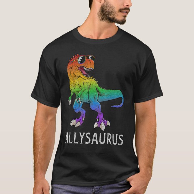 T-shirt Allysaurus Dinosaur In Rainbow Flag Ally LGBT Gay  (Devant)